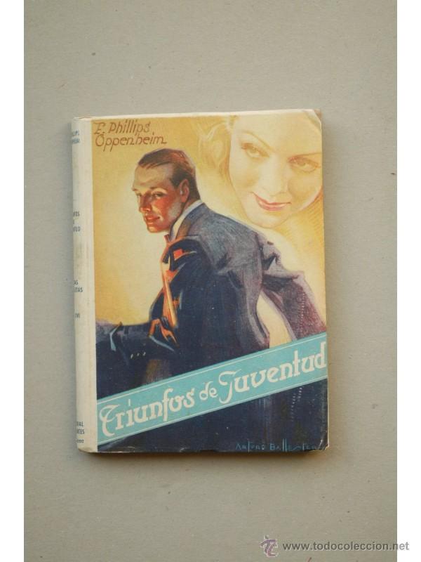 Libros: Triunfos de juventud - OPPENHEIM, E.Phillips - Foto 1