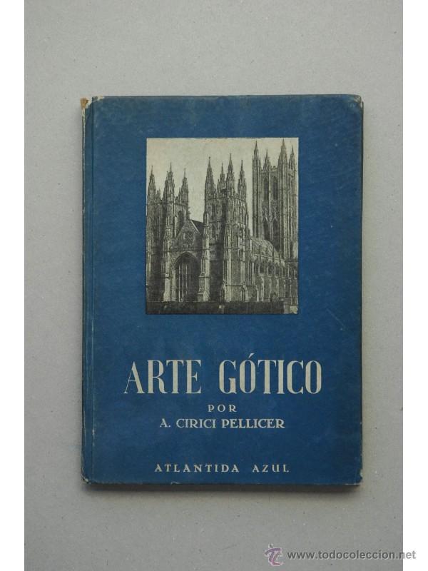 Libros: Arte g&oacute;tico - CIRICI PELLICER, A. - Foto 1