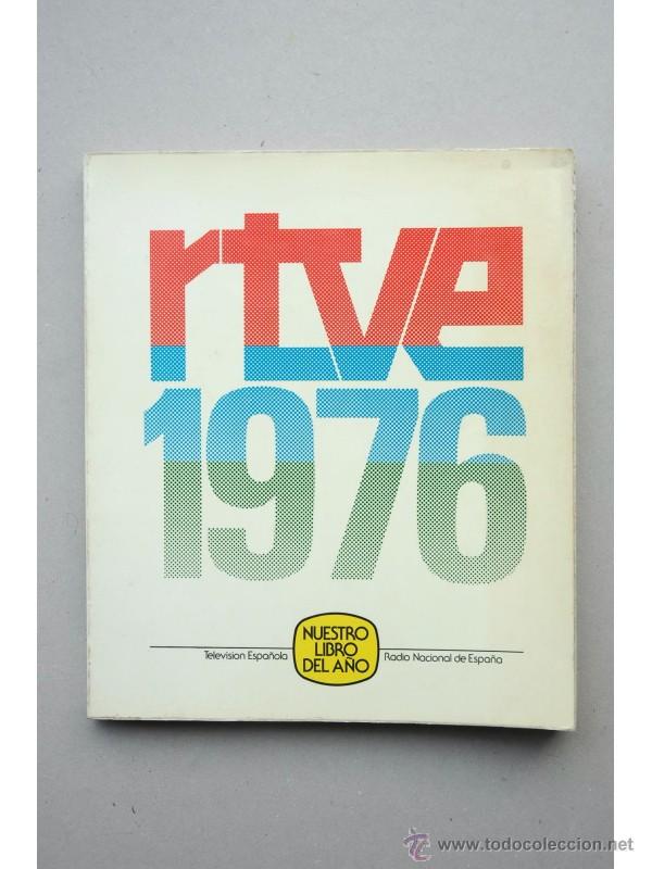 Libros: RTVE 1976. Nuestro libro del a&ntilde;o - Foto 1