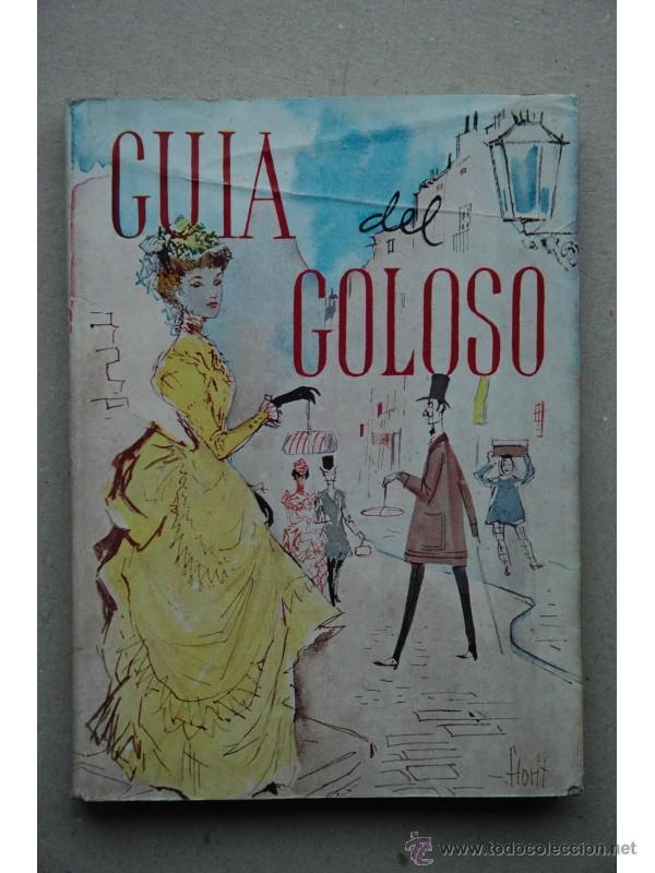 Libros: GU&Iacute;A del goloso - AUTORES VARIOS - Foto 1