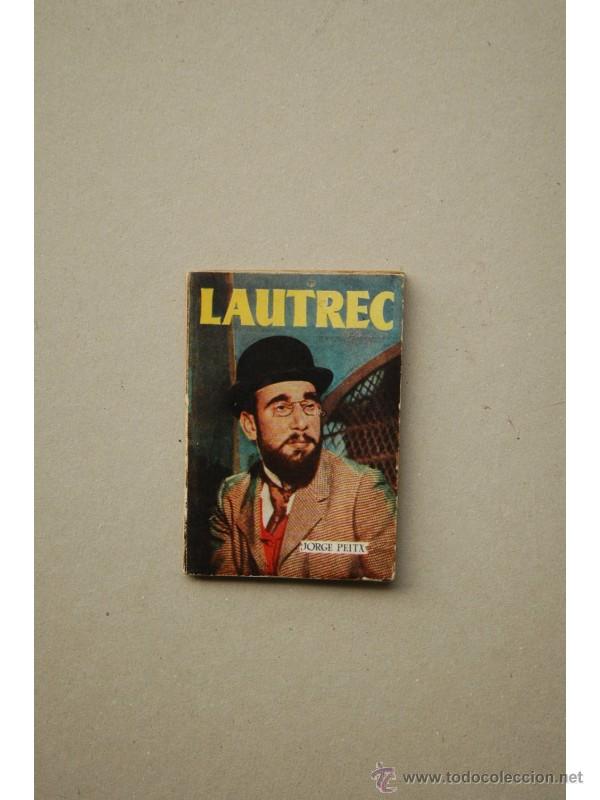 Libros: Lautrec y su Moulin rouge - PEITX, Jorge - Foto 1