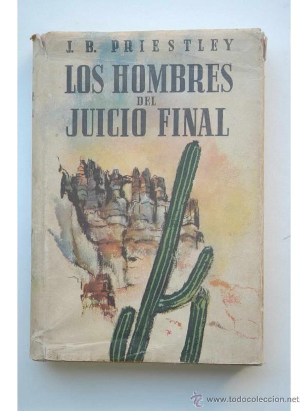 Libros: Los hombres del juicio final - PRIESTLEY, John Boyton - Foto 1