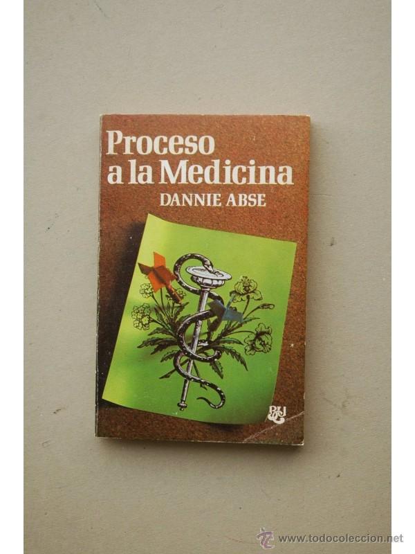 Libros: Proceso a la medicina - ABSE, Dannie - Foto 1