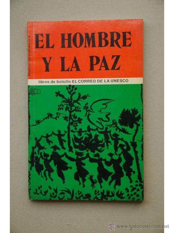 B&uuml;cher: El HOMBRE y la paz - AUTORES VARIOS