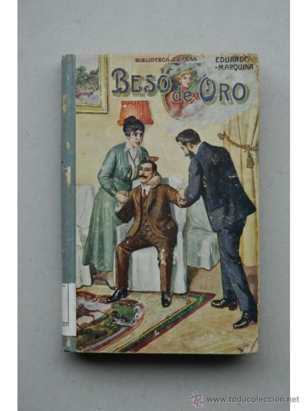 Libros: Beso de oro - MARQUINA, Eduardo - Foto 1
