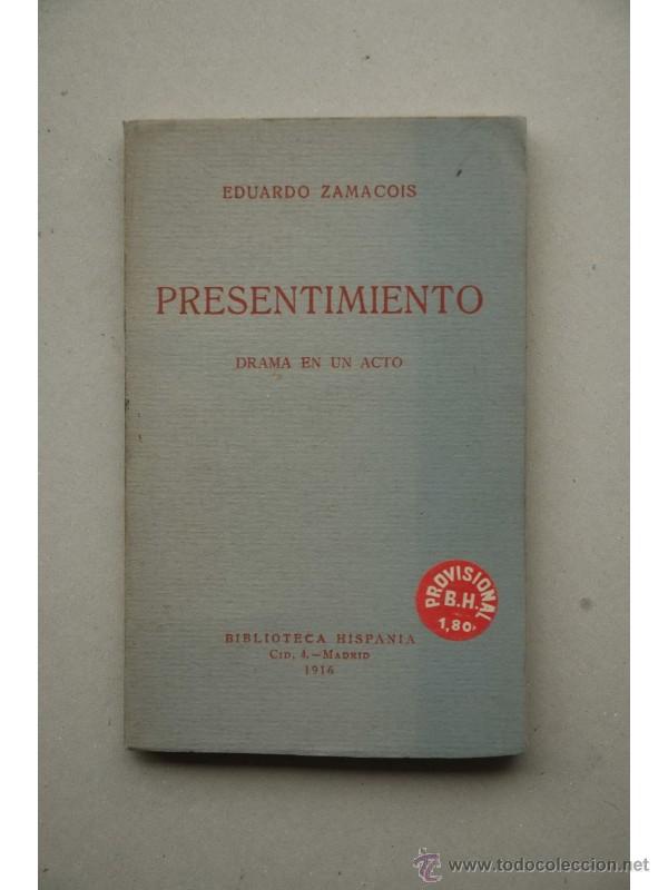 Libros: Presentimiento : drama en un acto - ZAMACOIS, Eduardo - Foto 1
