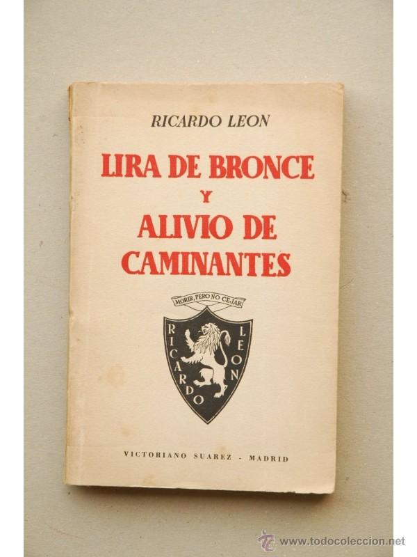 Libros: Lira de Bronce y alivio de caminantes - LE&Oacute;N, Ricardo - Foto 1