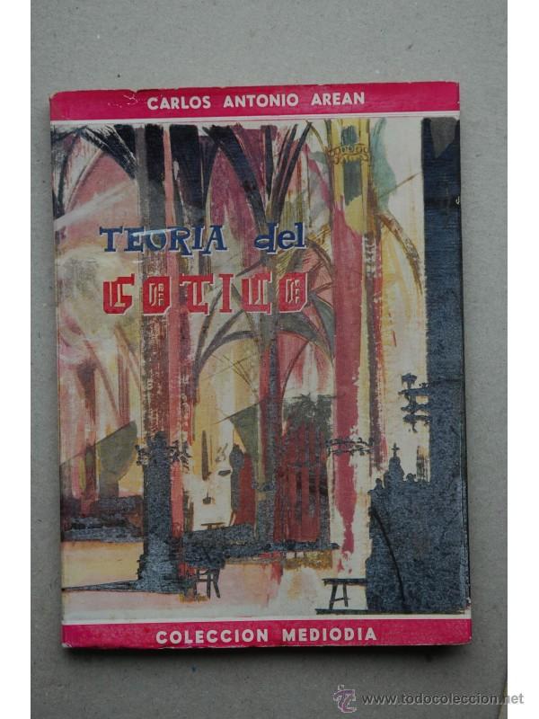 Libros: Teor&iacute;a del g&oacute;tico - AREAN, Carlos Antonio - Foto 1