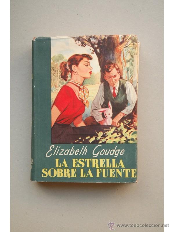 Libros: La estrella sobre la fuente - GOUDGE, Elizabeth - Foto 1