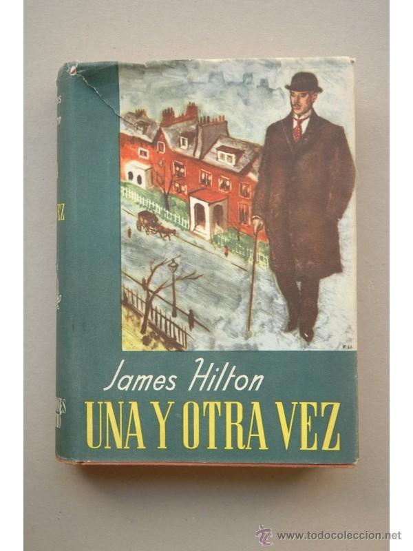 Libros: Una y otra vez - HILTON, James - Foto 1