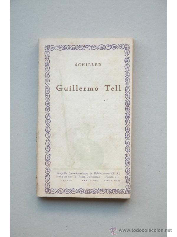 Libros: Guillermo Tell - SCHILLER, Friedrich - Foto 1