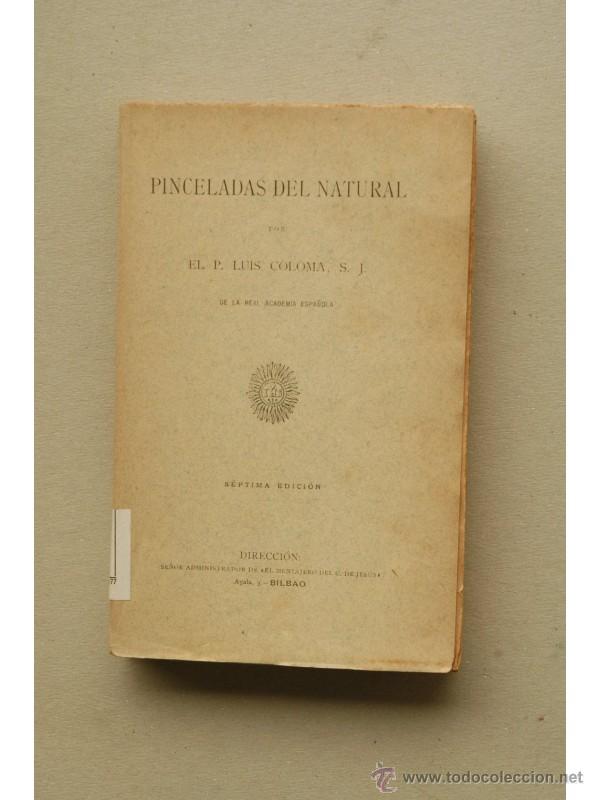 Libros: Pinceladas del natural - COLOMA, Luis - Foto 1