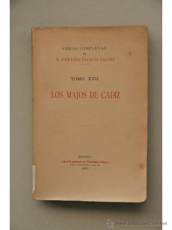 Libros: Los majos de C&aacute;diz - PALACIO VALD&Eacute;S, Armando - Foto 1