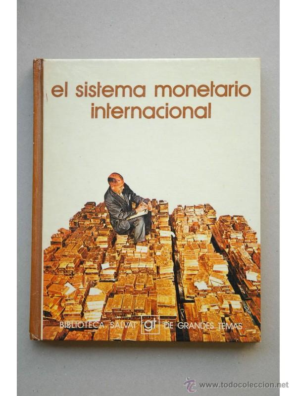 Libros: El sistema monetario internacional - ESTEVE, Manuel - Foto 1