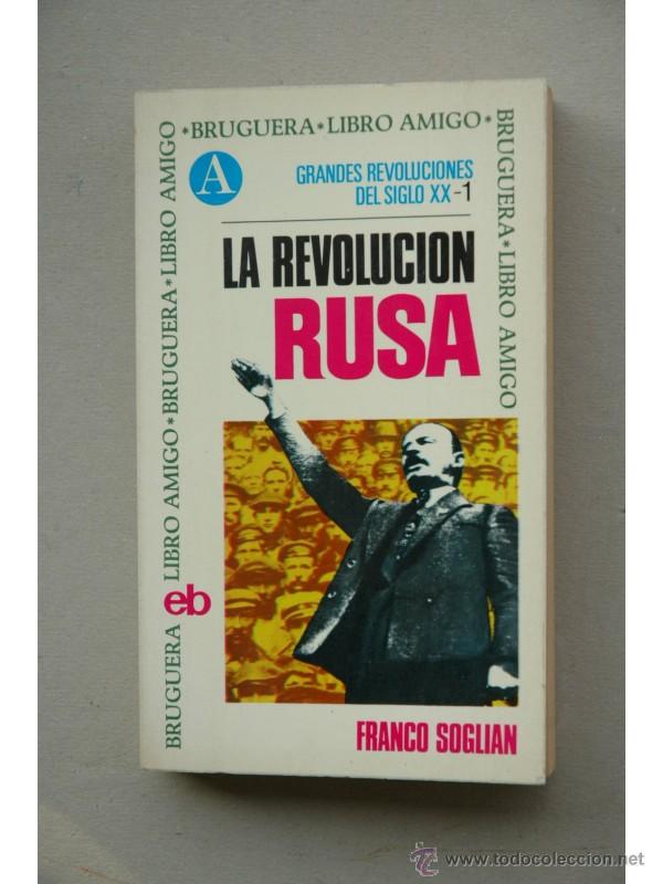 Libros: La revoluci&oacute;n rusa - SOGLIAN, Franco - Foto 1
