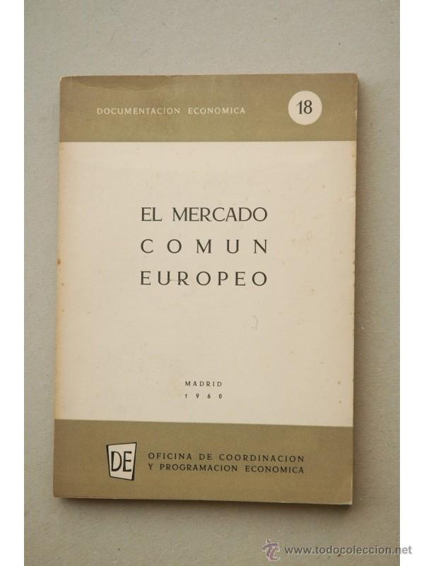 Libros: El mercado Com&uacute;n europeo - LOJEWSKI, Werner von - Foto 1