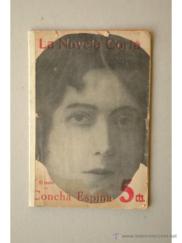 Libros: El Jay&oacute;n , novela in&eacute;dita - ESPINA, Concha - Foto 1