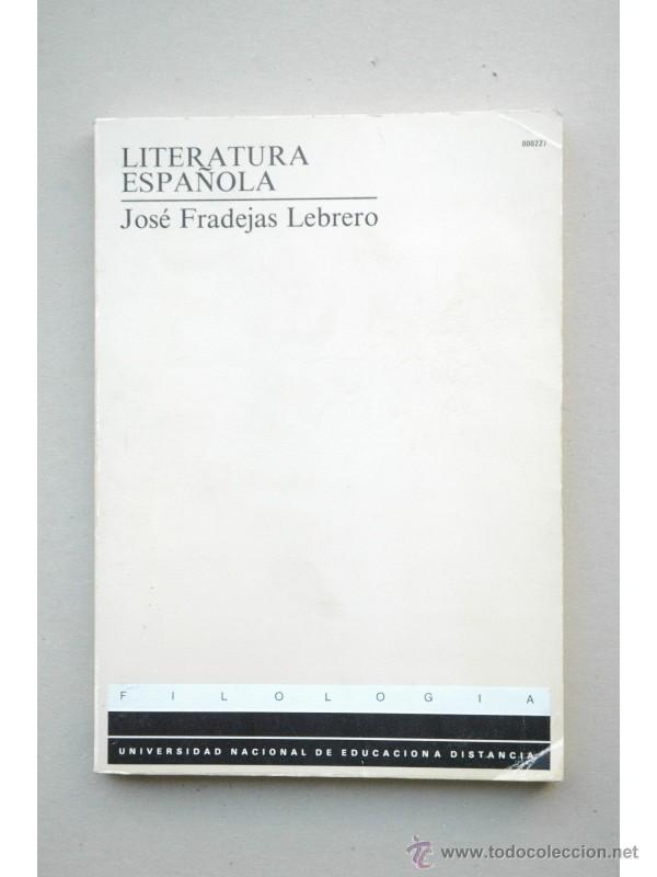 Libros: Literatura espa&ntilde;ola - FRADEJAS LEBRERO, JOS&Eacute; - Foto 1