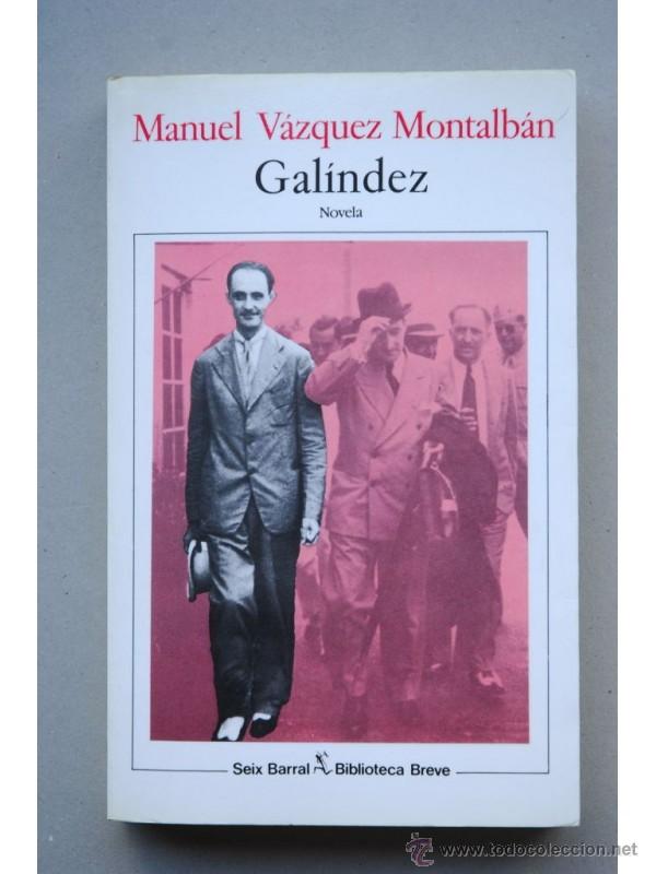 Libros: Gal&iacute;ndez - V&Aacute;ZQUEZ MONTALB&Aacute;N, Manuel - Foto 1