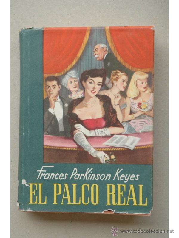 Libros: El palco real - KEYES, Frances Parkinson - Foto 1