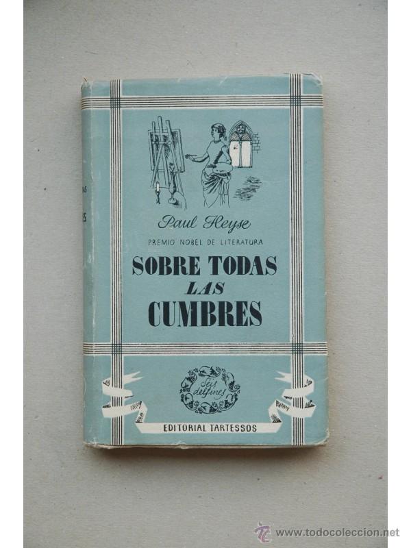 Libros: Sobre todas las cumbres - HEYSE, Paul - Foto 1