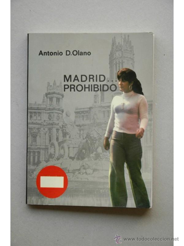 Libros: Madrid... Prohibido - OLANO, Antonio D. - Foto 1