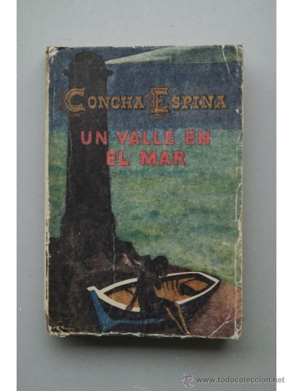 Libros: Un valle en el mar : novela - ESPINA, Concha - Foto 1