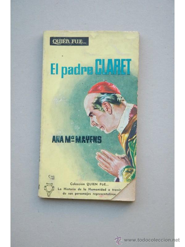 Libros: El padre Claret - MAYENCH, Ana Mar&iacute;a - Foto 1