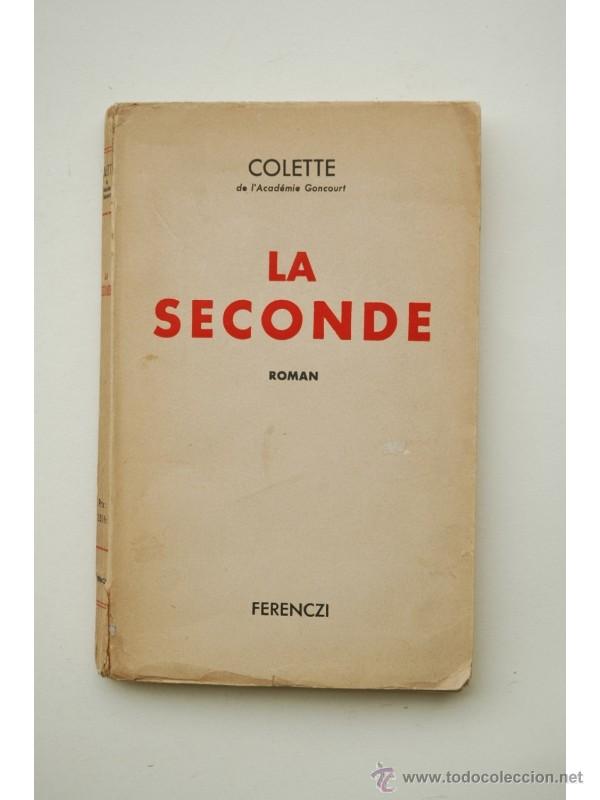 Libros: La seconde : roman - COLETTE - Foto 1