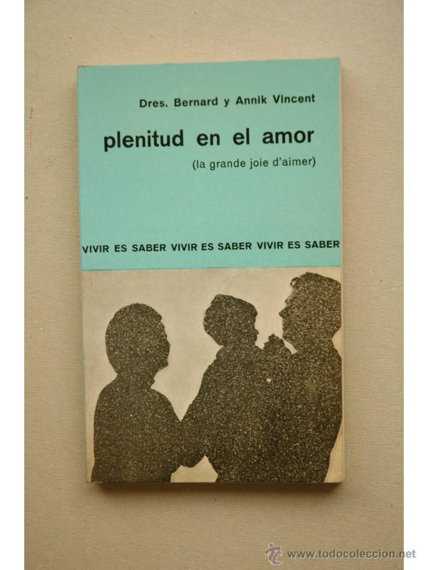 Libros: Plenitud en el amor - VINCENT, Bernard - Foto 1