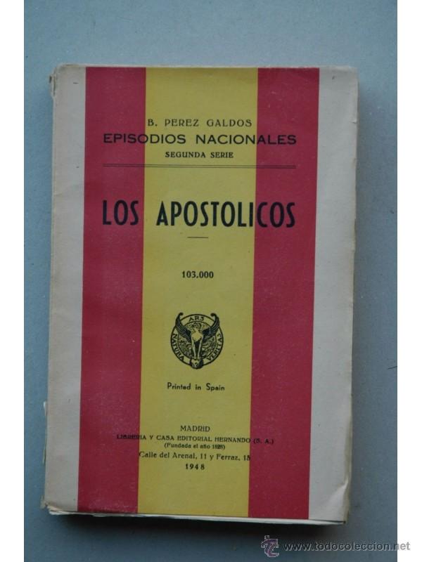 Libros: Los apost&oacute;licos - P&Eacute;REZ GALD&Oacute;S, Benito - Foto 1