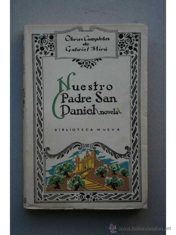 Libros: Nuestro padre San Daniel : novela - MIR&Oacute;, Gabriel - Foto 1