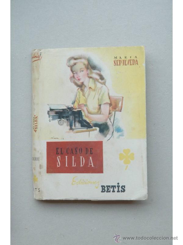 Libros: El caso de Silda - SEP&Uacute;LVEDA, Maria - Foto 1