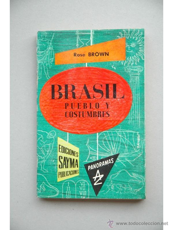 Libri di seconda mano: Brasil : pueblo y costumbres - BROWN, Rose