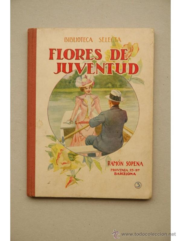 Libros: FLORES de Juventud - AN&Oacute;NIMO - Foto 1