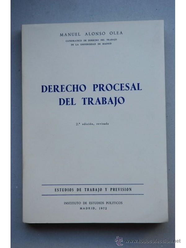 Libros: Derecho procesal del trabajo - ALONSO OLEA, Manuel - Foto 1