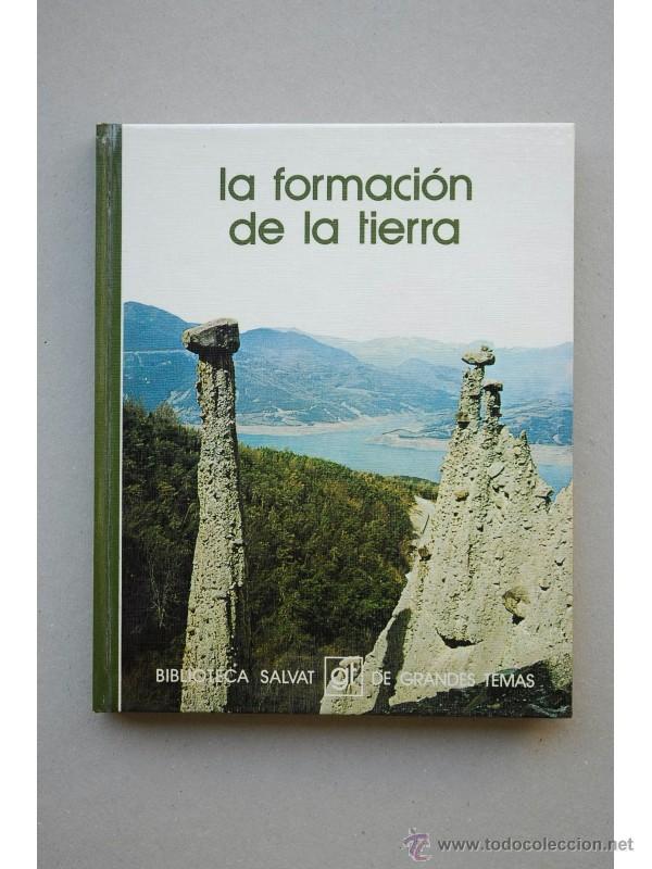 Libros: La formaci&oacute;n de la tierra - DOM&Iacute;NGUEZ, Antonio - Foto 1