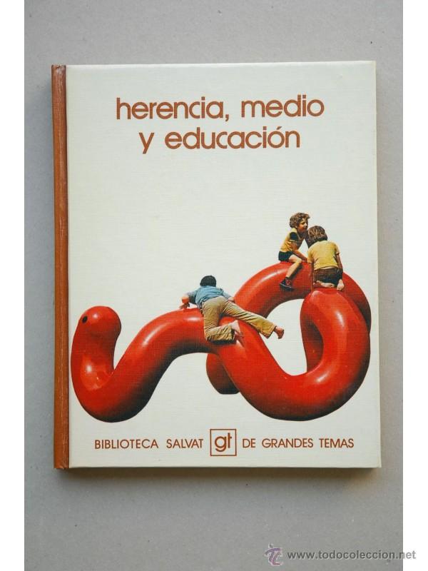 Libros: Herencia, medio y educaci&oacute;n - BALMONTE, Ana M&ordf; - Foto 1