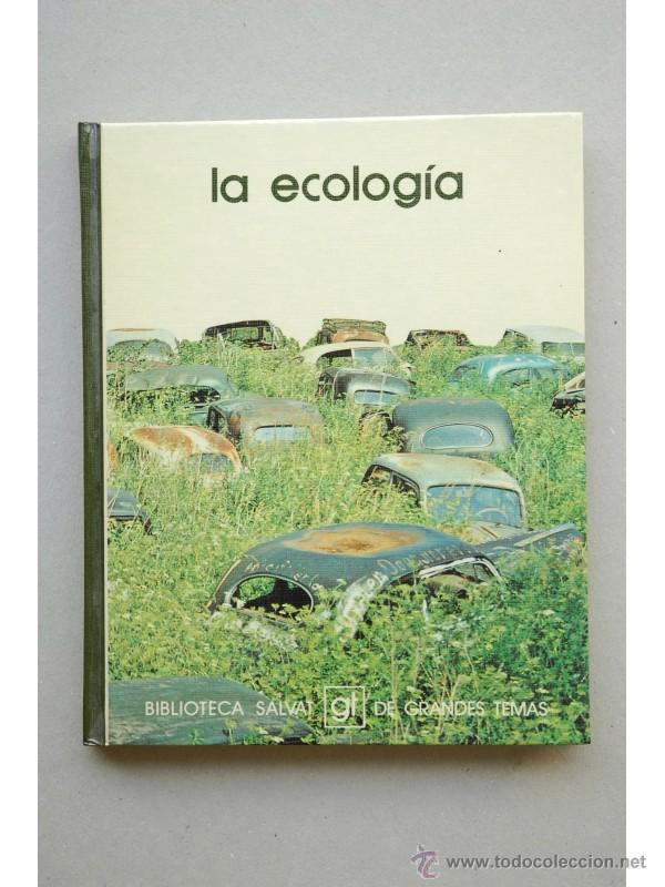 Libros: La ecolog&iacute;a - CAMARASA, Jos&eacute; Mar&iacute;a - Foto 1