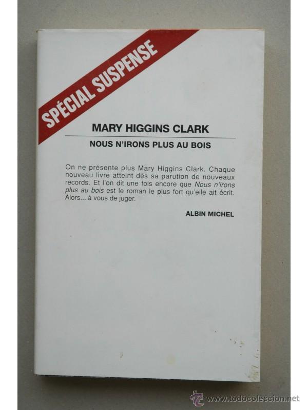 Libros: Nous nirons plus au bois : roman - CLARK, Mary Higgins - Foto 1