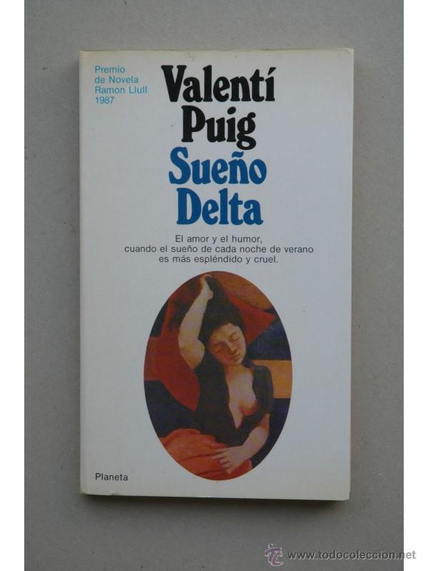 Libros: Sue&ntilde;o Delta - PUIG, Valent&iacute; - Foto 1