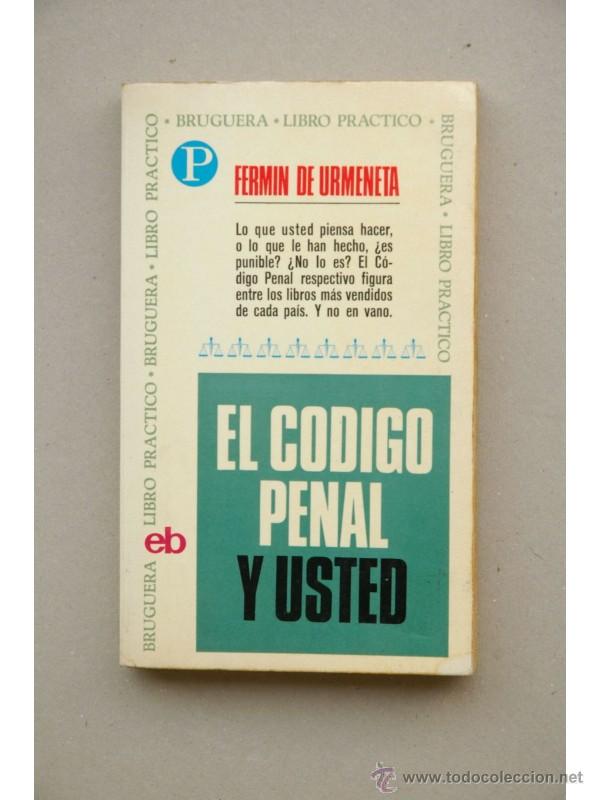 Libros: El c&oacute;digo penal y usted - URMENETA, Ferm&iacute;n de - Foto 1