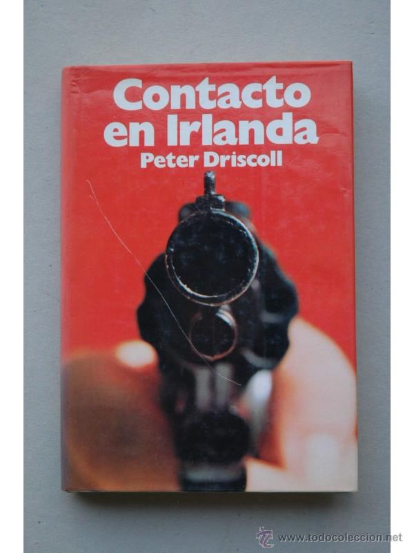 Libros: Contacto en Irlanda - DRISCOLL, Peter - Foto 1