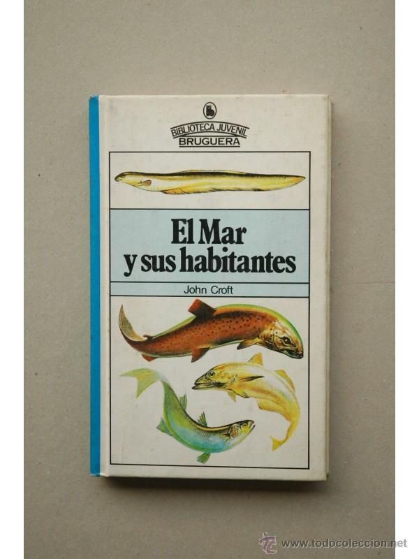 Libros: El mar y sus habitantes - CROFT, John - Foto 1