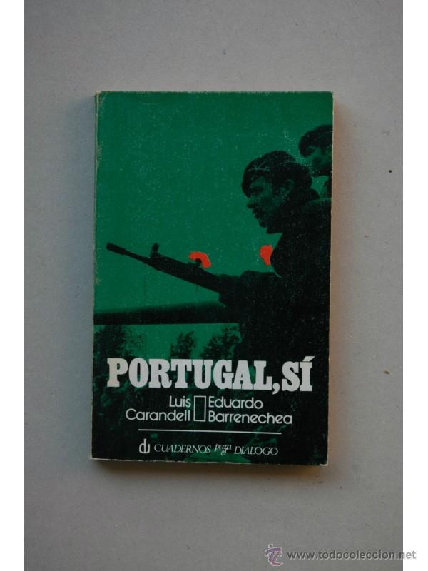 Libros: Portugal, si - CARANDELL, Luis - Foto 1