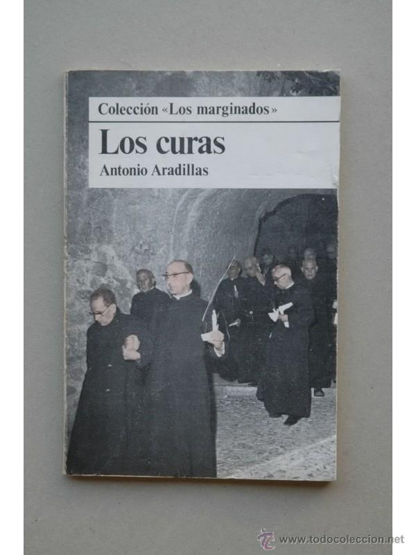 Libros: Los curas - ARADILLAS, Antonio - Foto 1