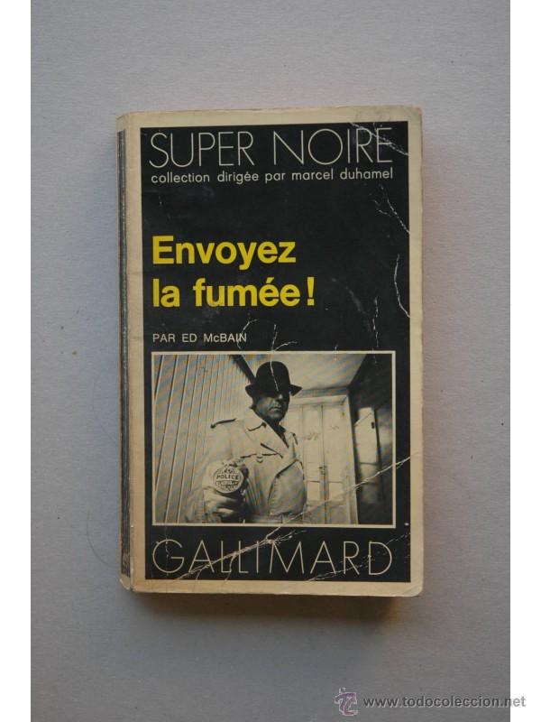 Libros: Envoyed la fum&eacute;e! - McBAIN, Ed - Foto 1