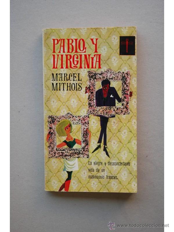 Libros: Pablo y Virginia - MITHOIS, Marcel - Foto 1