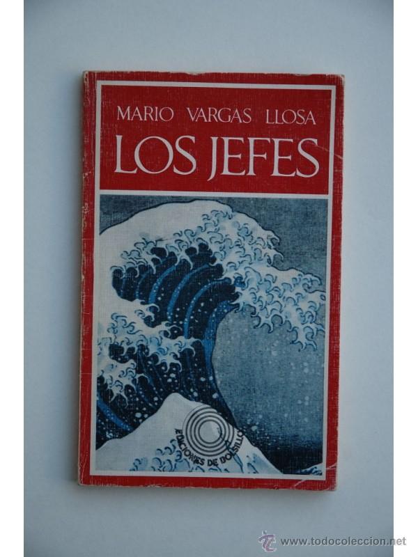 Libros: Los jefes - VARGAS LLOSA, Mario - Foto 1