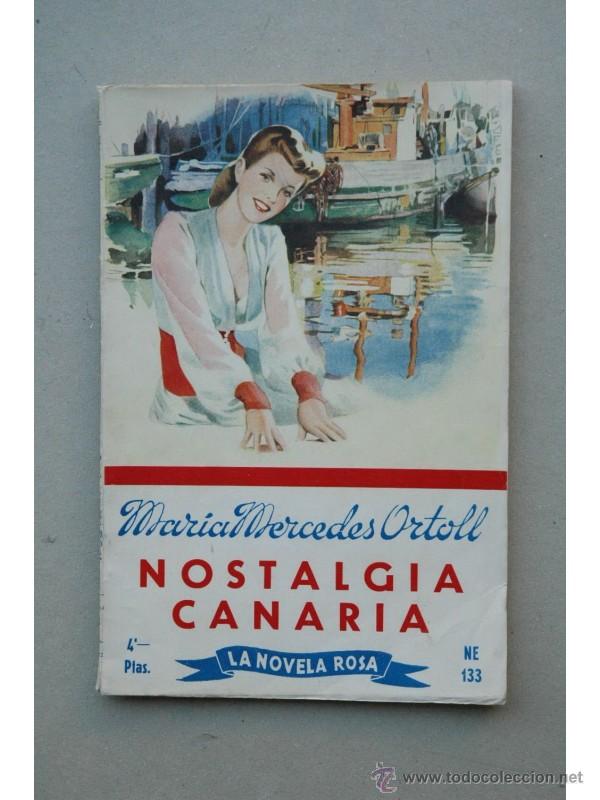 Libros: Nostalgia canaria - ORTOLL, Mar&iacute;a Mercedes - Foto 1